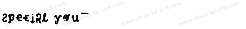 Special you字体转换